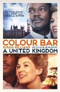 Colour Bar: Movie Tie-In: A United Kingdom