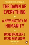 Dawn of Everything a new History of Humanity