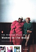 Penguin Atlas of Women in the World Completely Revised & Updated