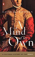 Mind of Its Own A Cultural History of the Penis
