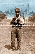Growing Seasons An American Boyhood Before the War