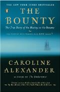 Bounty The True Story of the Mutiny on the Bounty