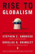 Rise to Globalism American Foreign Policy Since 1938 9th Revised Edition