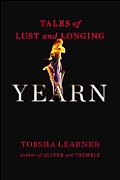 Yearn Tales of Lust & Longing