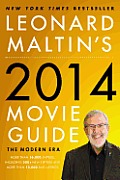 Leonard Maltins 2014 Movie Guide The Modern Era