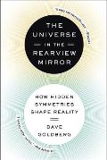 Universe in the Rearview Mirror