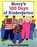 Henry's 100 Days of Kindergarten