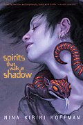 Spirits That Walk in Shadow