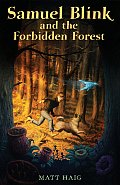 Shadow Forest 01 Samuel Blink & The Forbidden Forest