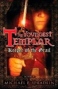 Youngest Templar 01 Keeper of the Grail