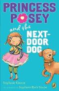 Princess Posey & the Next Door Dog