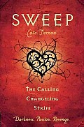 Sweep Volume III The Calling Changeling & Strife
