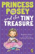 Princess Posey & the Tiny Treasure