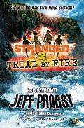Stranded 02 Trial by Fire