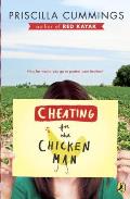 Cheating for the Chicken Man
