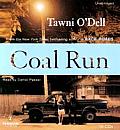 Coal Run Unabridged Cd