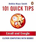 101 Quick Tips Email & Google