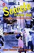 Soweto Inside Out Stories about Africas Famous Township