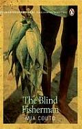 Blind Fisherman