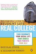 Real College: The Essential Guide to Student Life