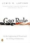 Gag Rule On The Suppression Of Dissent