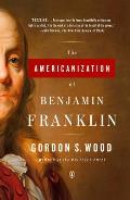 Americanization Of Benjamin Franklin