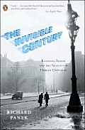 Invisible Century Einstein Freud & The S