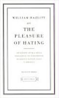 On The Pleasure Of Hating