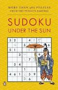 Sudoku Under the Sun: More Than 380 Puzzles from the Penguin Samurai