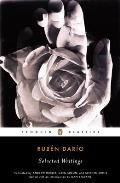 Selected Writings Of Ruben Dario