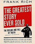Greatest Story Ever Sold The Decline &