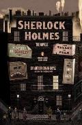 Sherlock Holmes The Novels