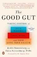 Good Gut Taking Control of Your Weight Your Mood & Your Long term Health
