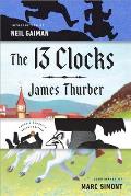 13 Clocks Penguin Classics Deluxe Edition