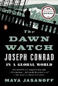 Dawn Watch Joseph Conrad in a Global World