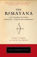 Ramayana A New Retelling of Valmikis Ancient Epic Complete & Comprehensive