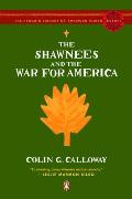 Shawnees & The War For America