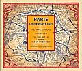 Paris Underground The Maps Stations & Design of the Metro