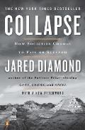 Collapse How Societies Choose to Fail or Succeed Revised Edition