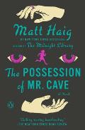 The Possession of Mr. Cave