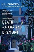 Death at the Chateau Bremont A Verlaque & Bonnet Mystery