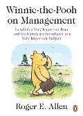 Winnie The Pooh on Management In Which a Very Important Bear & His Friends Are Introduced to a Very Important Subject