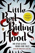 Little Red Riding Hood & Other Classic French Fairy Tales