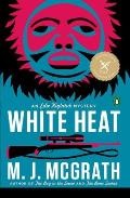 White Heat: The First Edie Kiglatuk Mystery