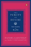 Purity of Desire 100 Poems of Rumi