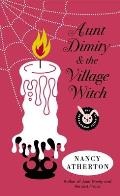 Aunt Dimity & the Village Witch