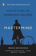 MasterMind How to Think Like Sherlock Holmes