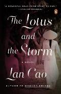 Lotus & the Storm A Novel