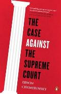 Case Against the Supreme Court