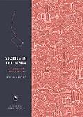 Stories in the Stars An Atlas of Constellations